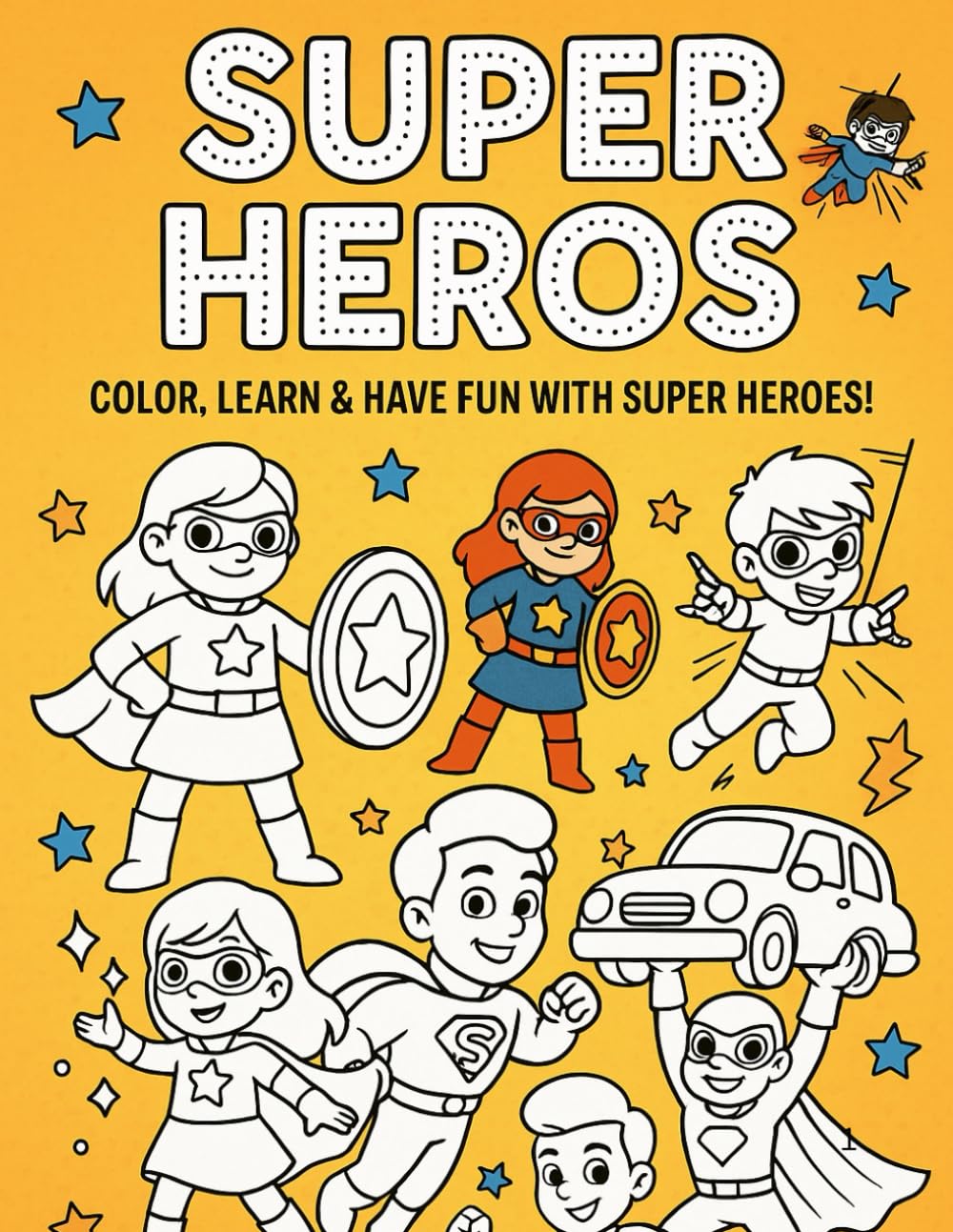 Super Heros: Coloring Book for Kids