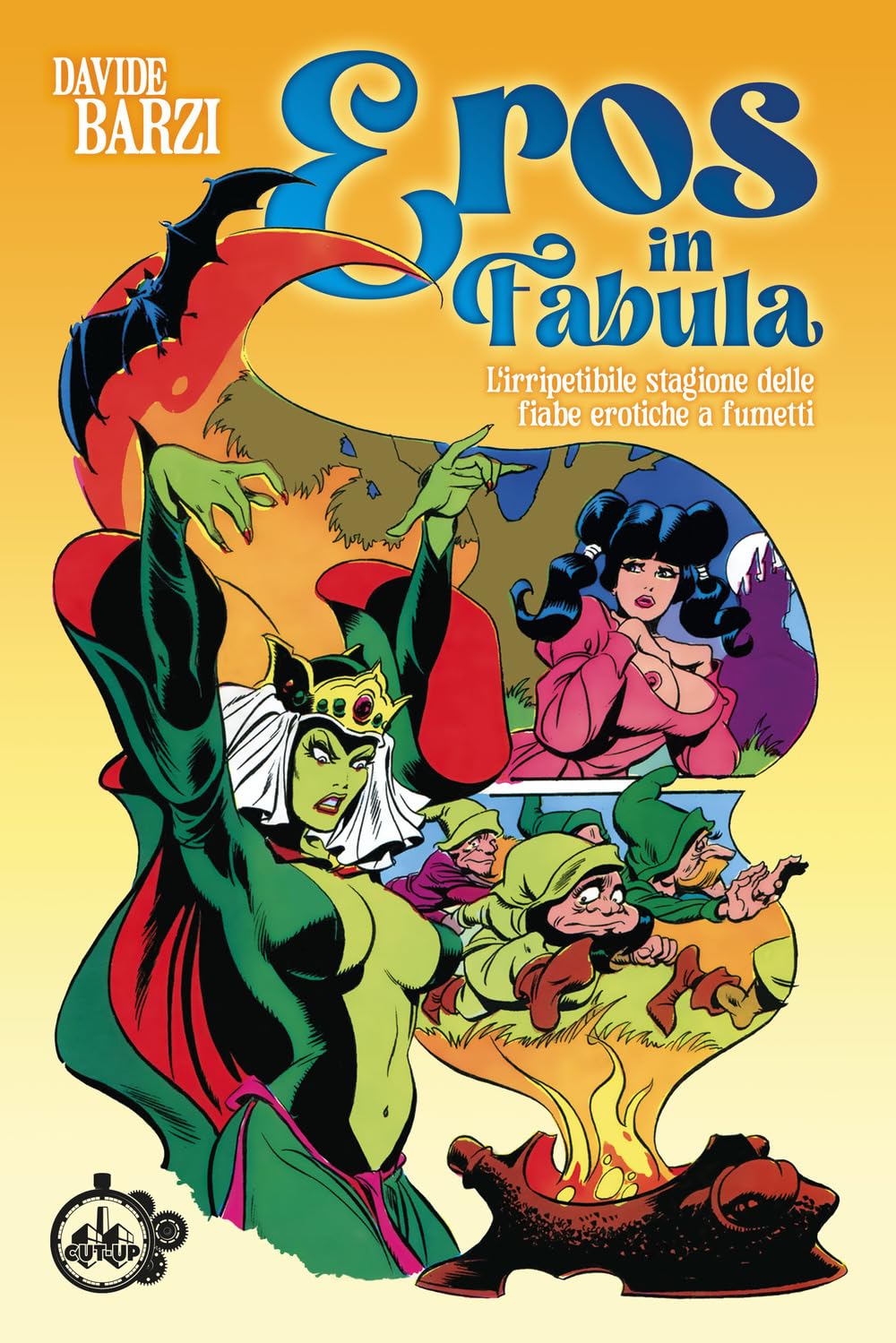 Eros In Fabula. L'irripetibile Stagione Delle Fiabe Erotiche A Fumetti - 4