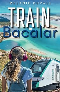 Train to Bacalar: An Autistic Girl's Adventure in Mexico