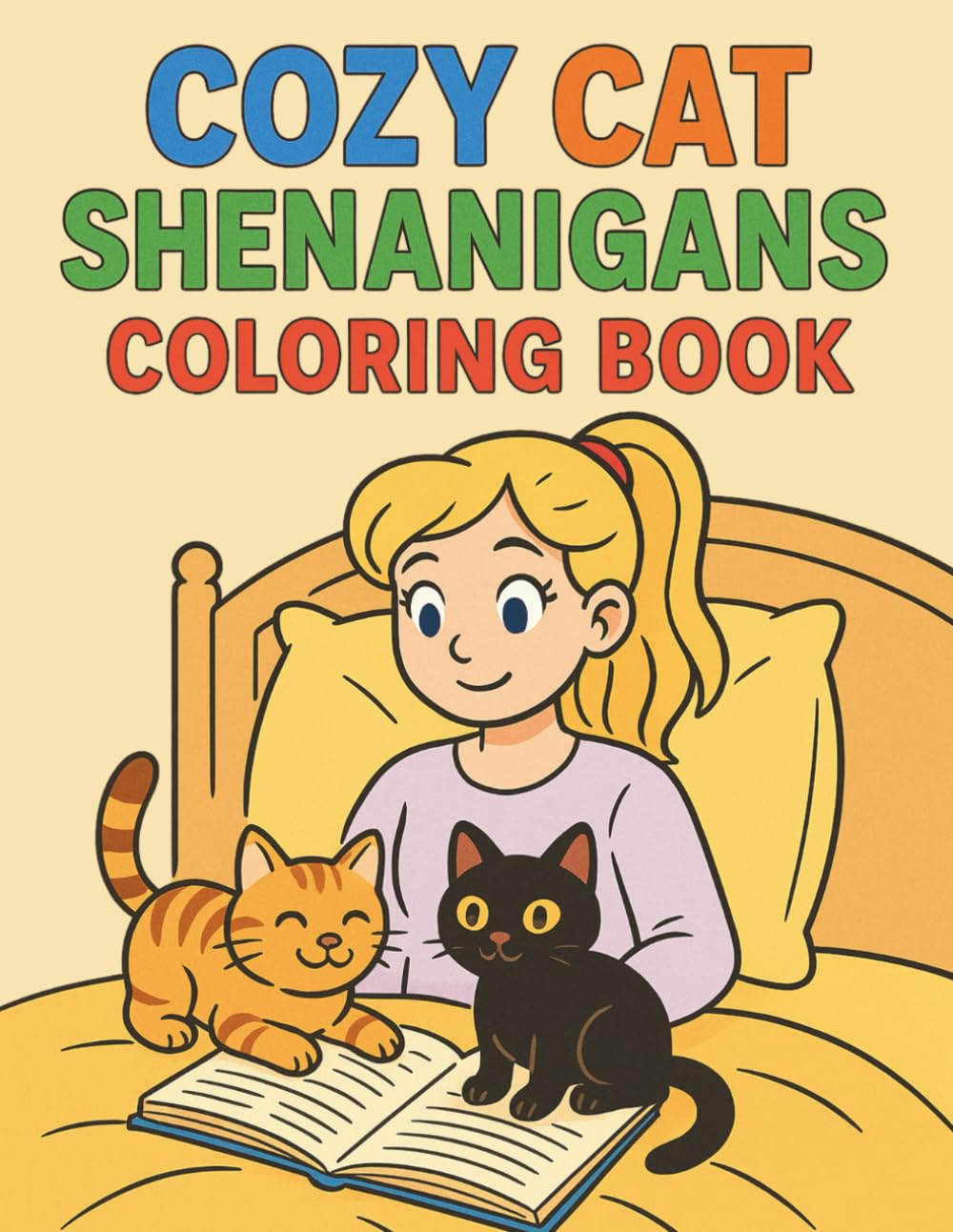 Cozy Cat Shenanigans Coloring Book: A Cute and Playful Coloring Adventure for Cat Lovers of All Ages