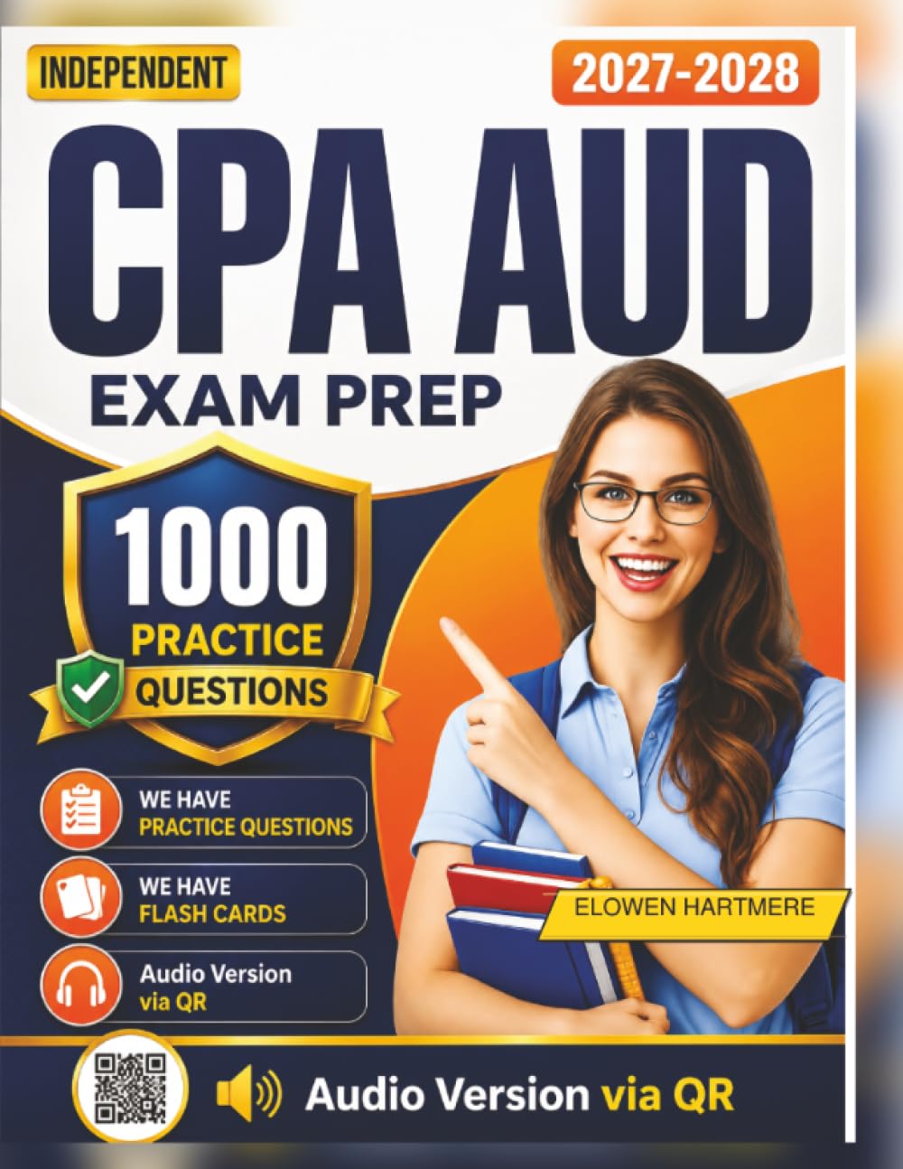 Independent CPA AUD Exam Prep: 1000 Exam-Style Practice Questions And Detailed Rationales