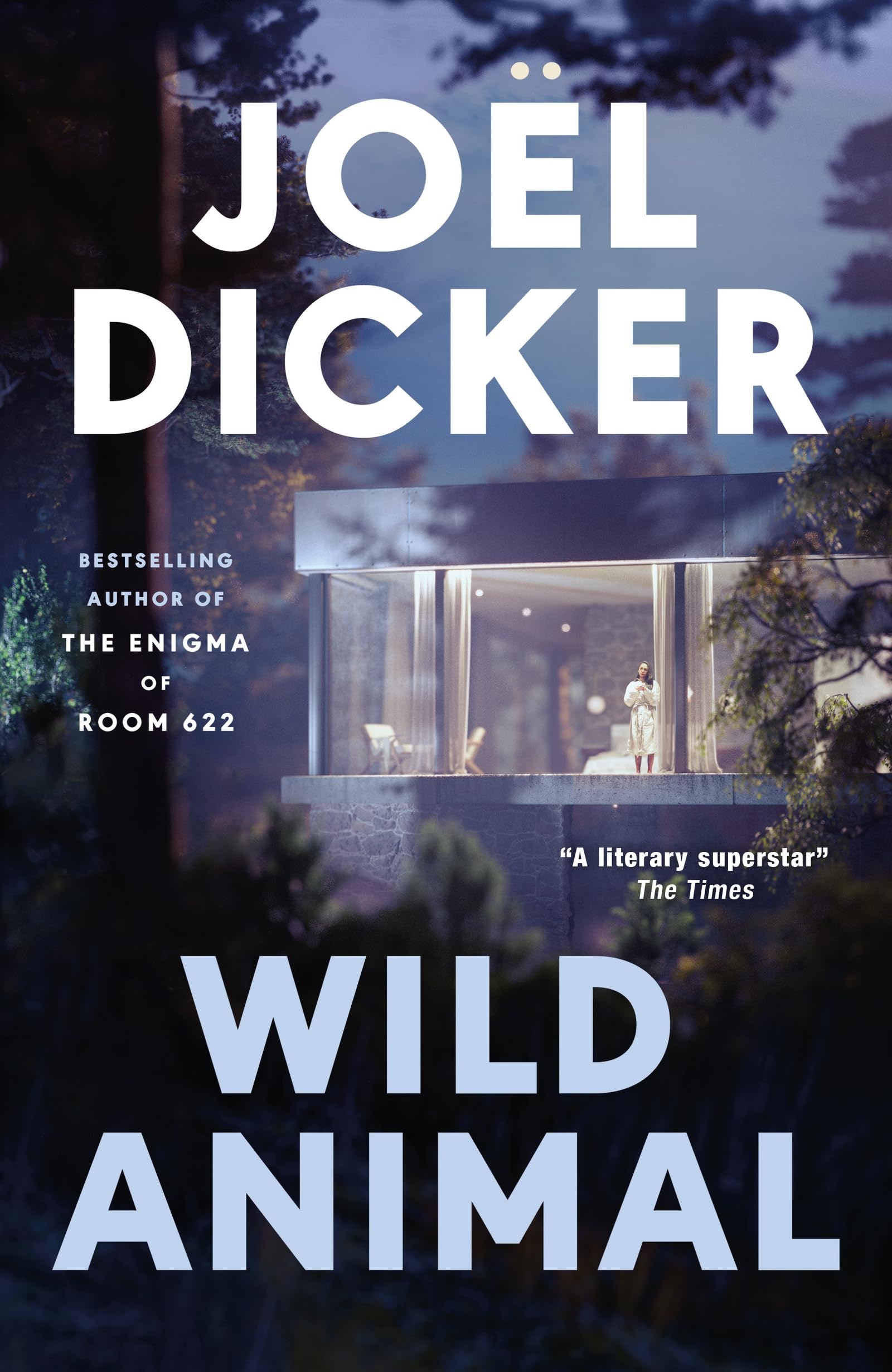 Wild Animal by Joel Dicker Hardback