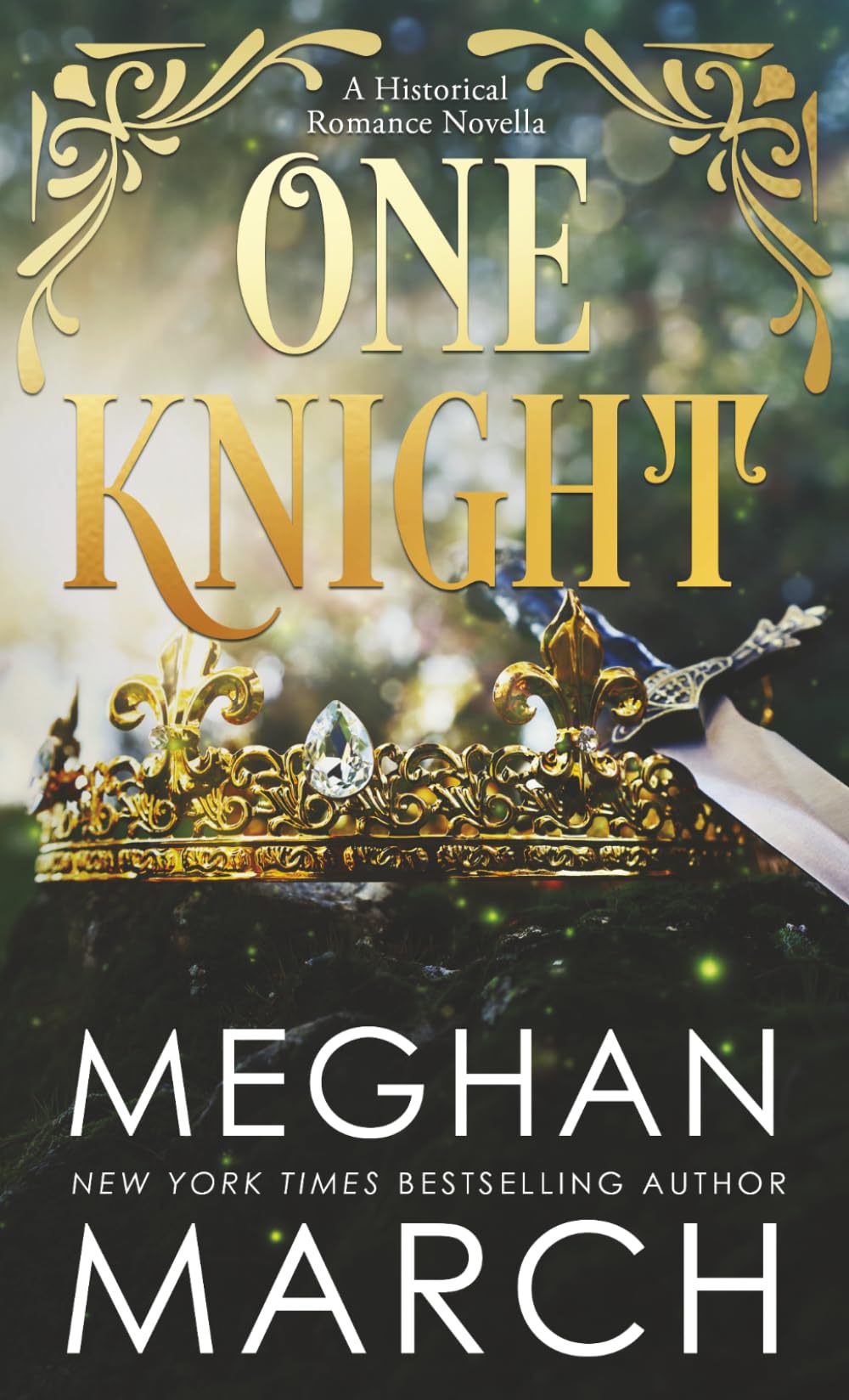 One Knight: A Historical Romance Novella