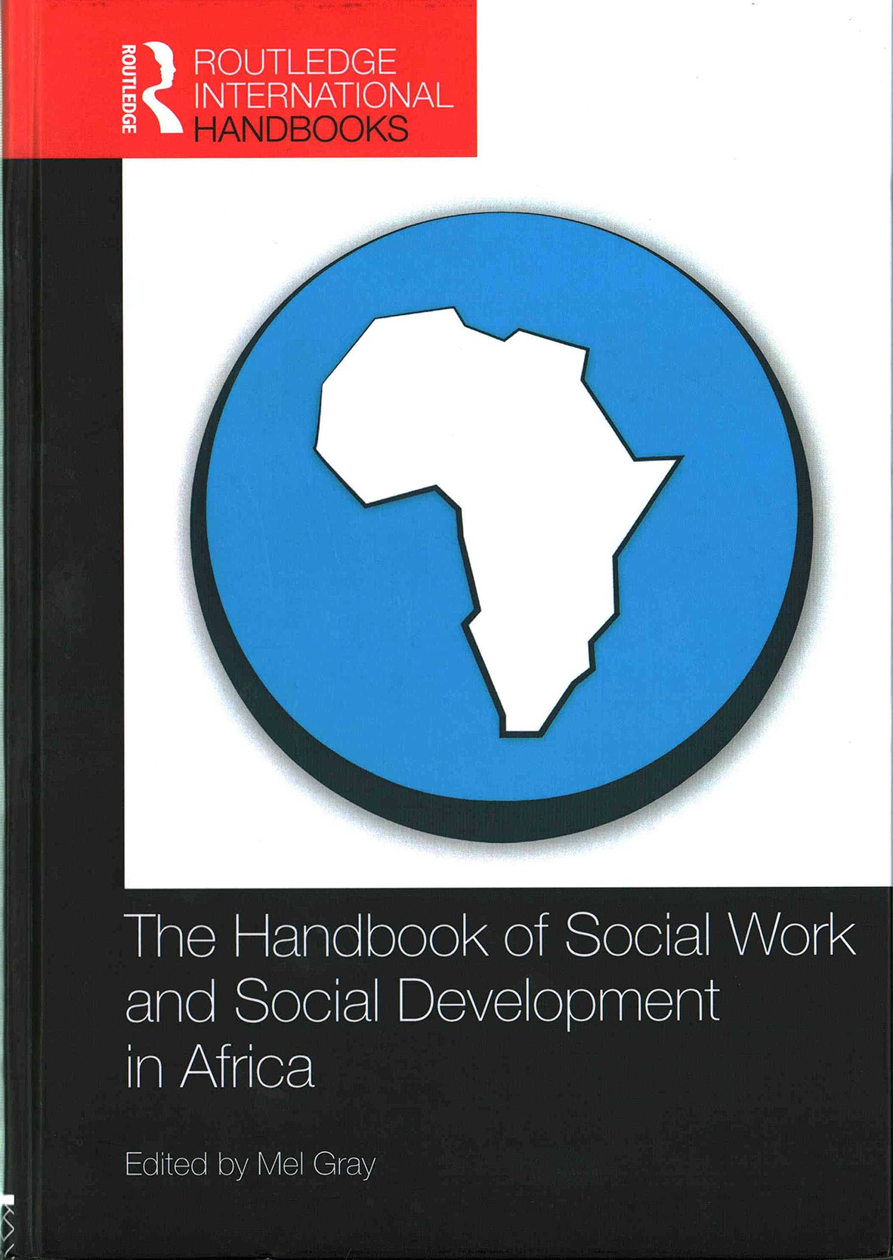 Routledge Handbook Social Work and Social Development in Africa Hardcover
