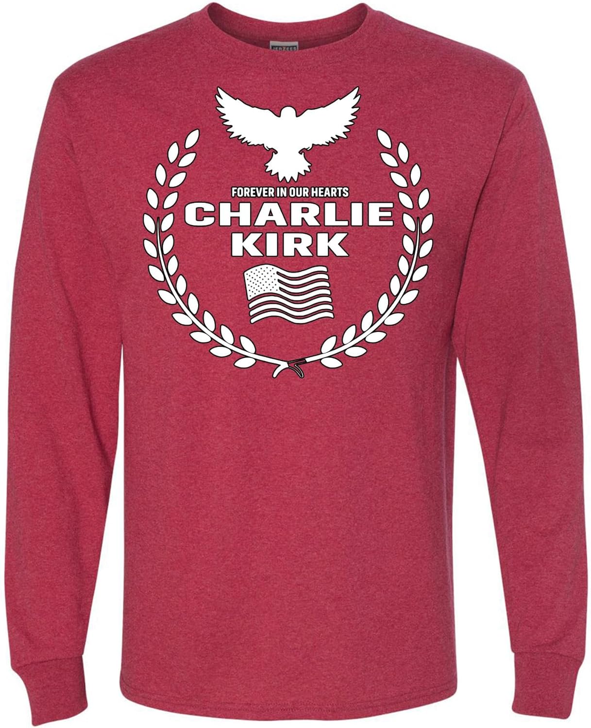 Forever in Our Heartd Charlie Kirk USA Flag Eagle Rip Freedom Mens Long Sleeves