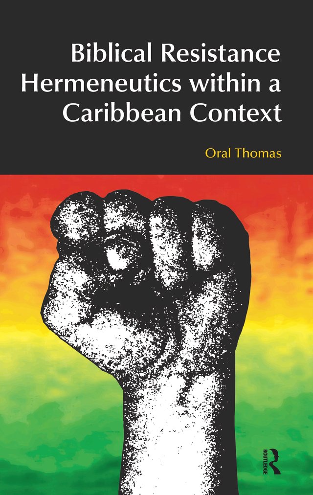 Biblical Resistance Hermeneutics within a Caribbean Context (BibleWorld)