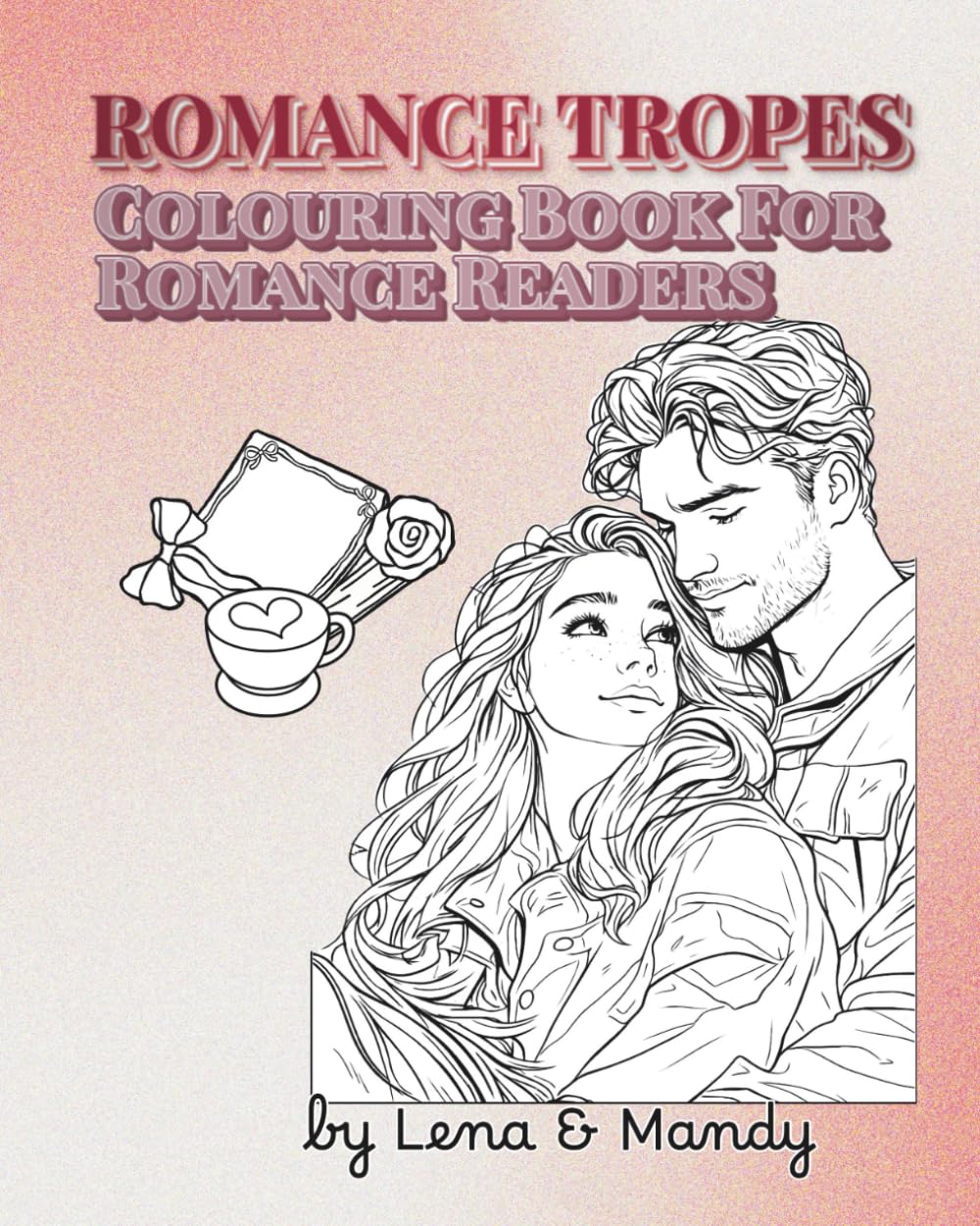 ROMANCE TROPES: Colouring book for romance readers
