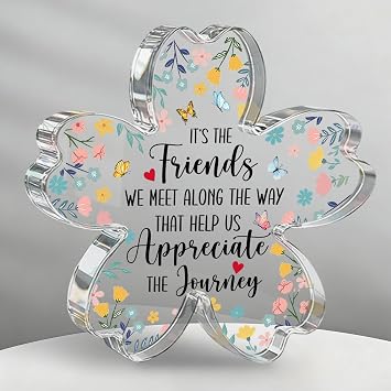Friend Birthday Gifts for Bestie Bff, Friendship Quotes Decor Sign, Friend Appreciation Flower Acrylic Plaque Sign, Dorm Room Decor for Women, Friendship Xmas Gifts for Office Home Bathroom