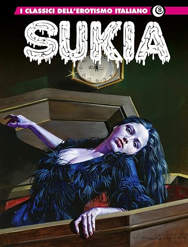 I classici dell'erotismo italiano 8: sukia 2: Vol. 8