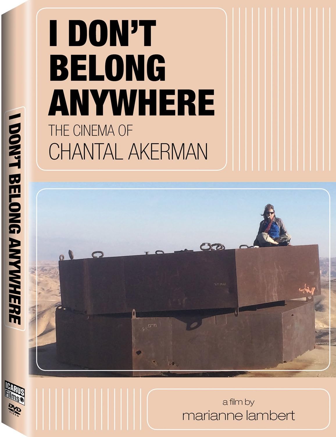I Don't Belong Anywhere: The Cinema of Chantal Akerman