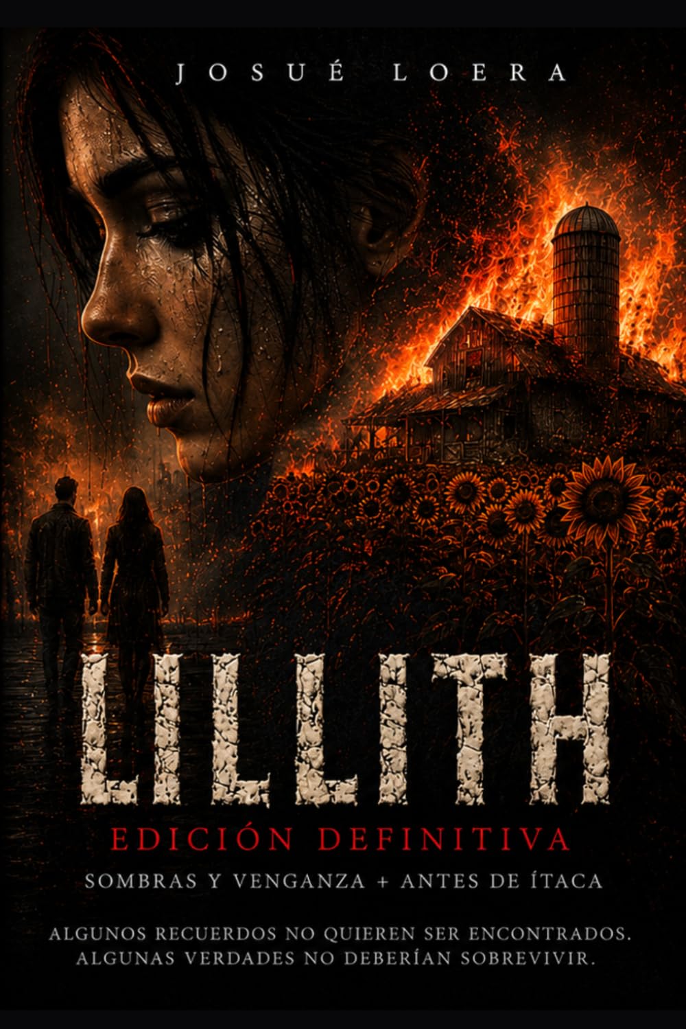Lillith. Edición definitiva: Parte I: Sombras y venganza - Parte II: Antes de Ítaca