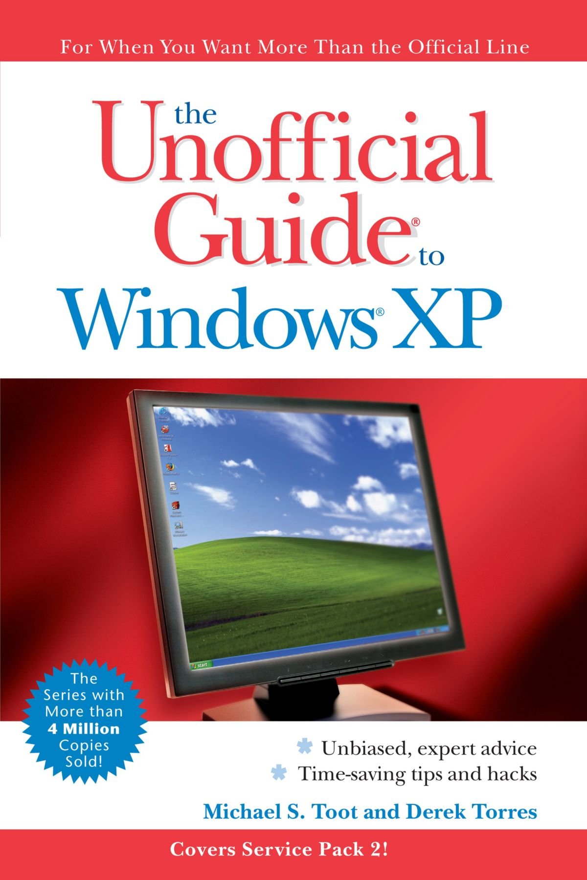 The Unofficial Guide to Windows XP