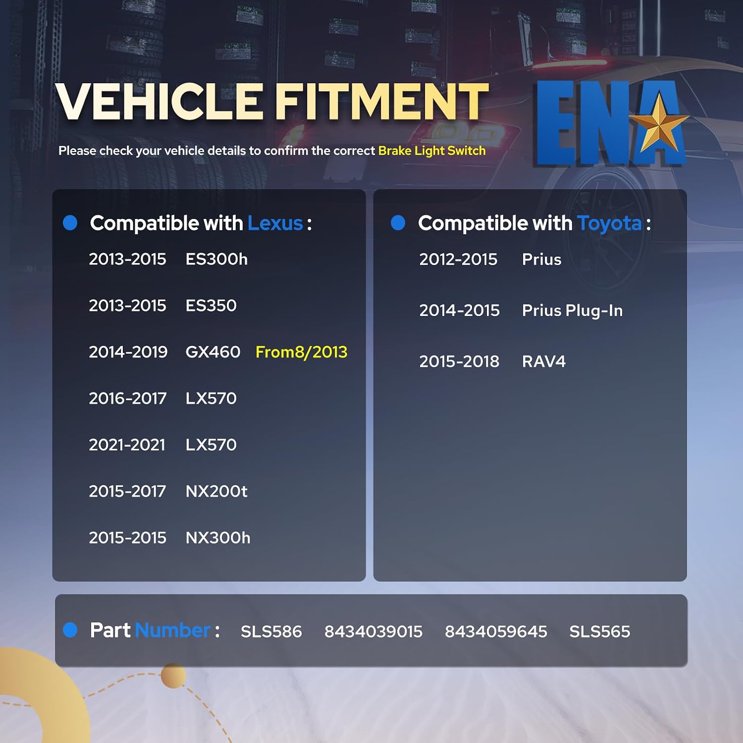 ENA Brake Light Switch Compatible with Toyota Lexus Prius Plug-in ES350 GX460 ES300h NX200t LX570 NX300h 1.8L 2.0L 2.5L 3.5L 4.6L l4 V6 V8 12 13 14 15 16 17 2018 2019 2021 Replaces SLS586 w/ 5 Pins