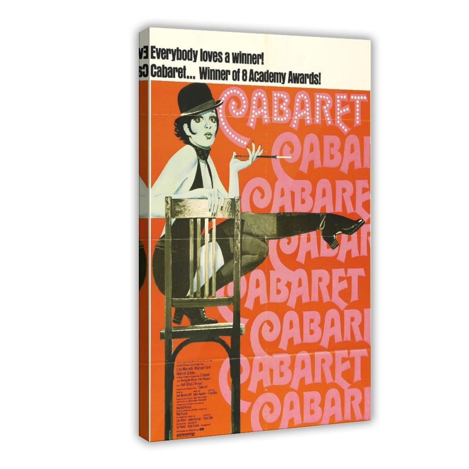 Poster su tela con stampa di cabaret del film cabaret, decorazione artistica da parete per soggiorno e camera da letto, 40,6 cm di lunghezza x 61 cm di larghezza
