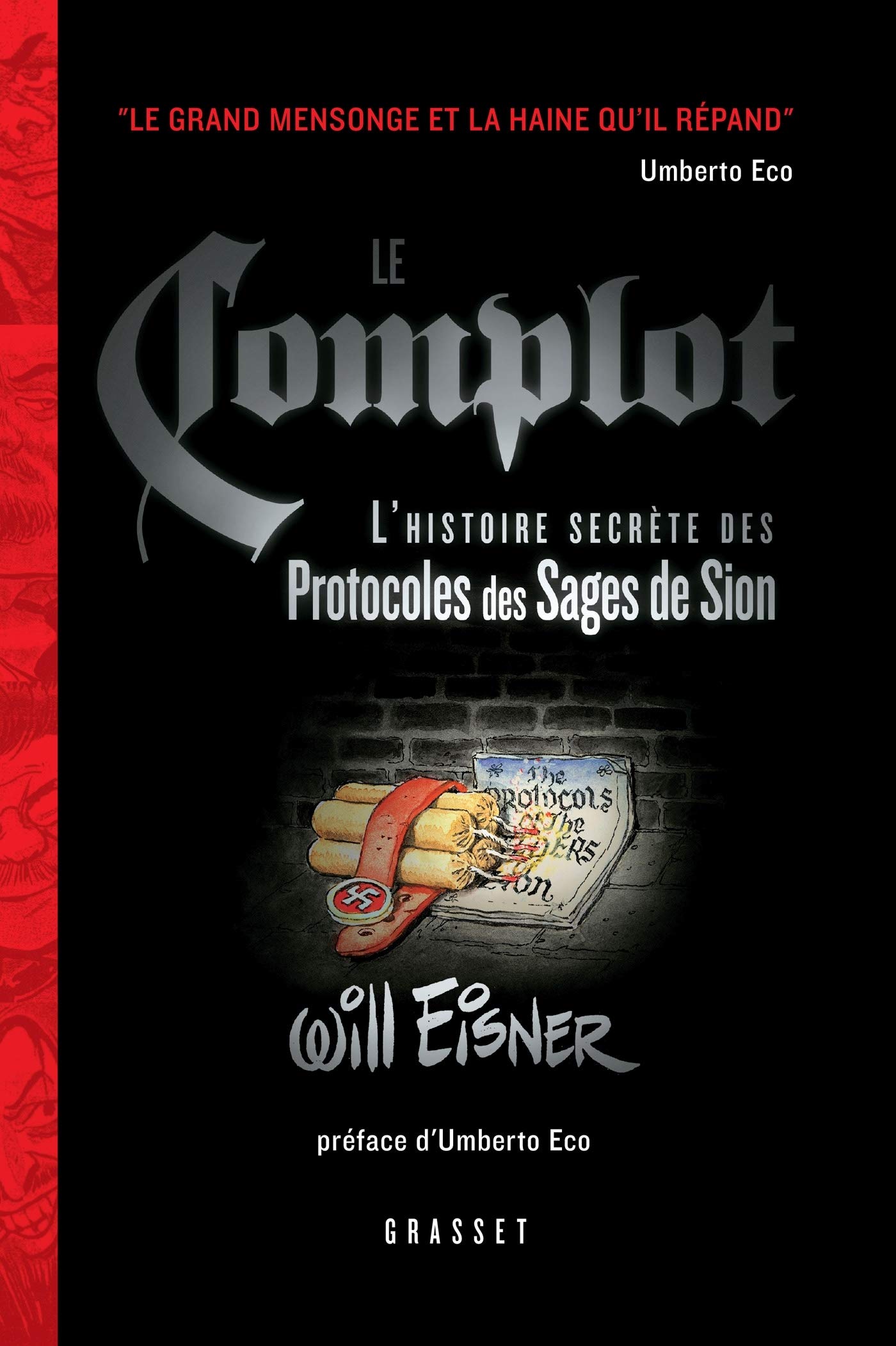 Le complot - préface d'Umberto Eco: L'histoire secrète des Protocoles des Sages de Sion
