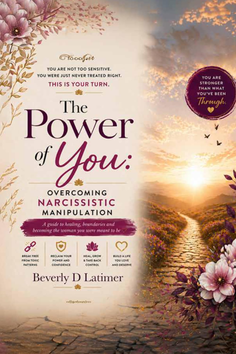 The Power of You: Overcoming Narcissistic Manipulation