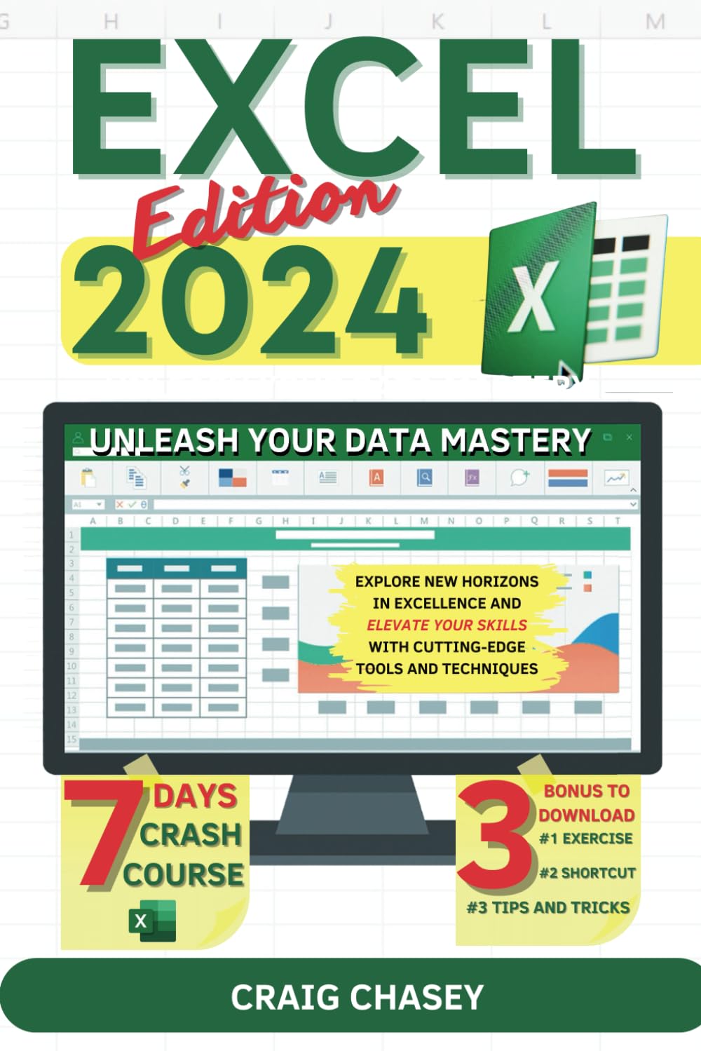 Excel 2024 Unleash Your Data Mastery. Explore New Horizons