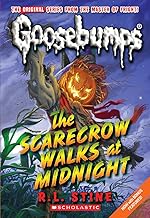 The Scarecrow Walks at Midnight (Classic Goosebumps #16) (16)