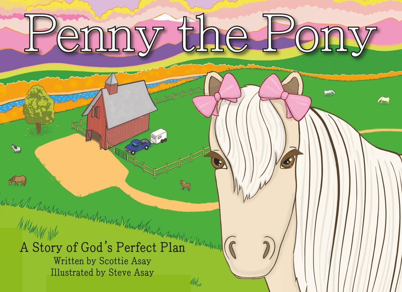 Penny the Pony: A Story of God's Perfect Plan