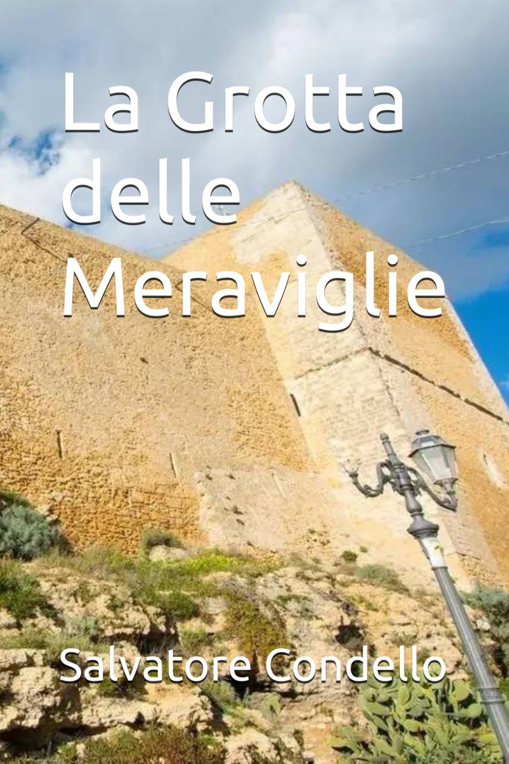 La Grotta delle Meraviglie