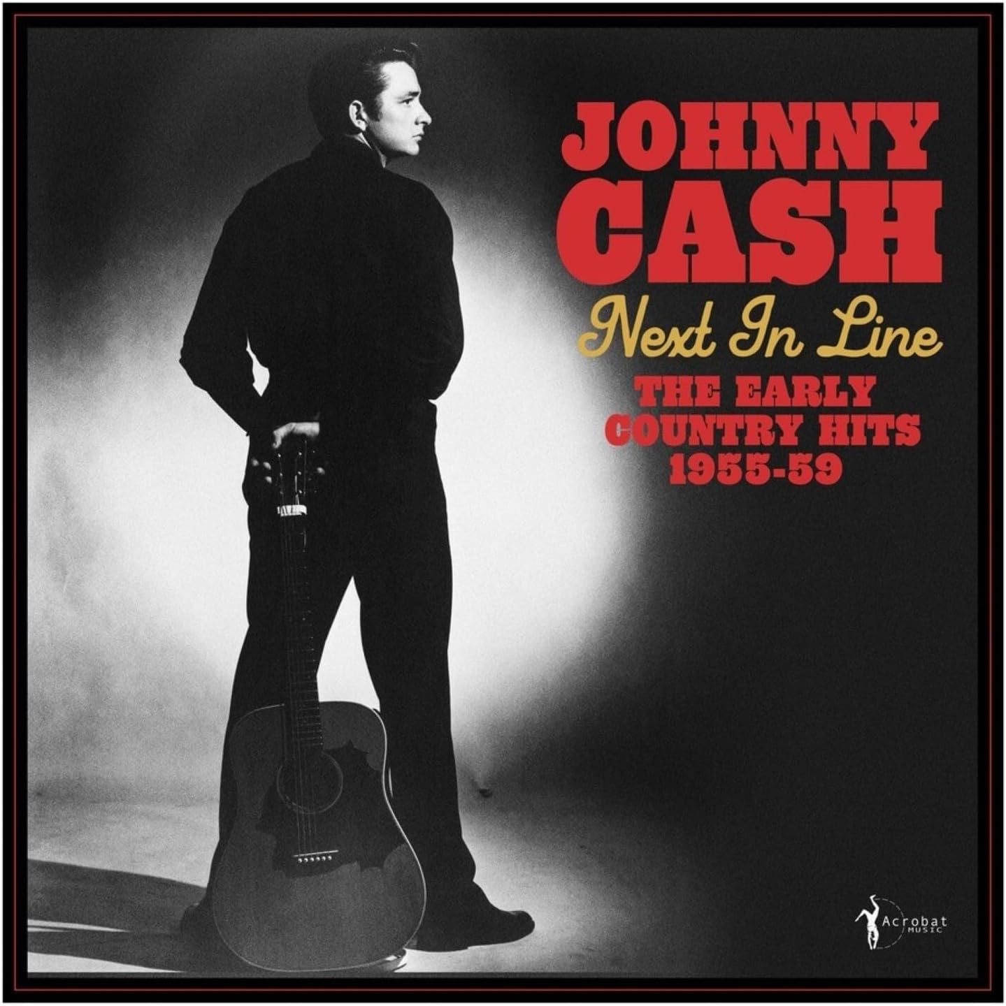 Next In Line: The Early Country Hits 1955-59 by Johnny Cash — album cover
