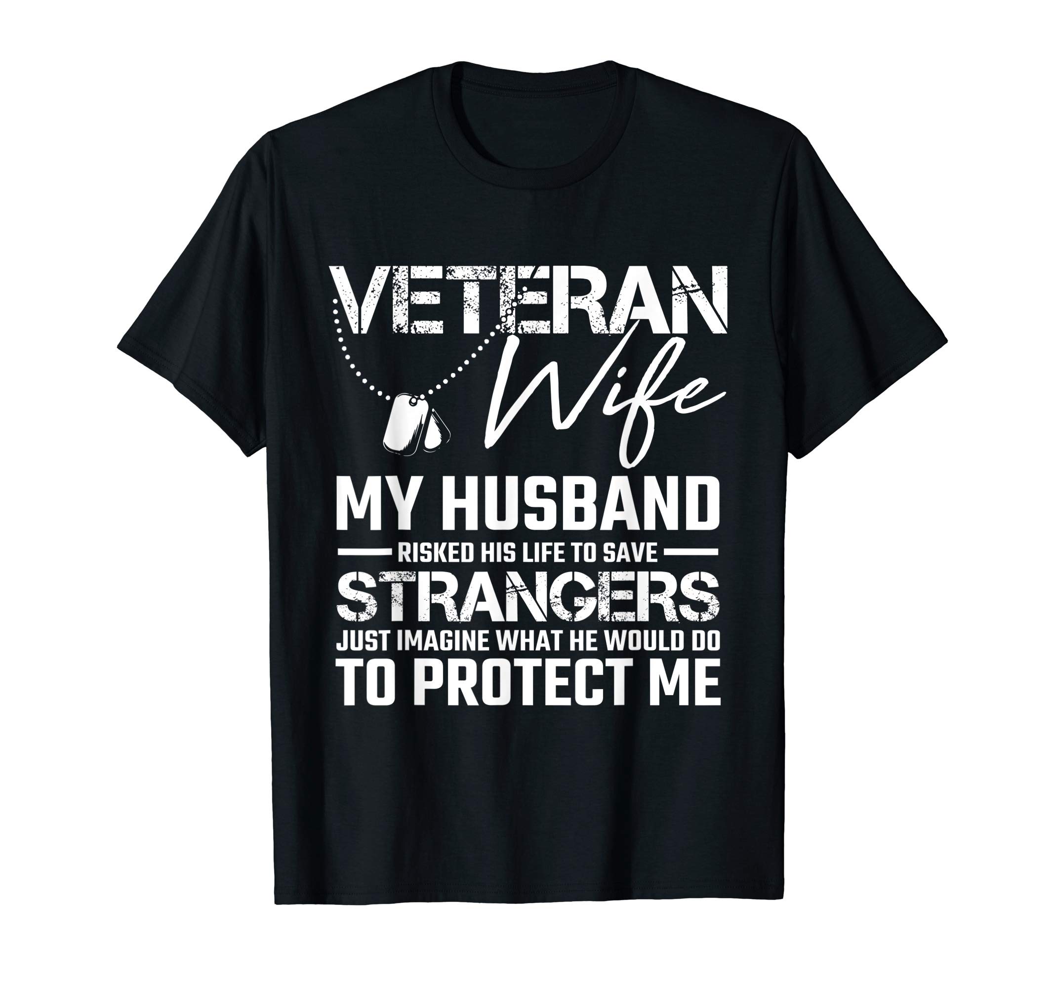 VepaDesigns VeteranVeteran Wife Army Husband Soldier Saying Cool Military Gift T-ShirtOEKO-TEX STANDARD 100