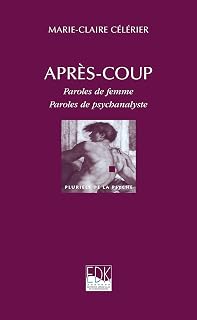 Après coup- paroles de femmes: paroles de femmes