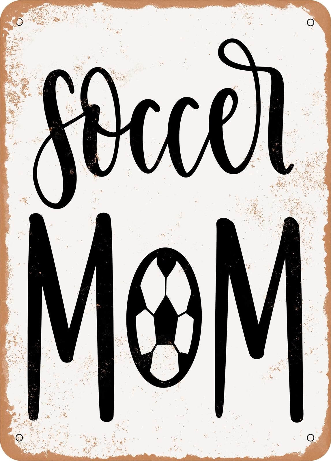 Miaomansenstore Metal Sign - Soccer Mom - 2 - Vintage Look Home Decor