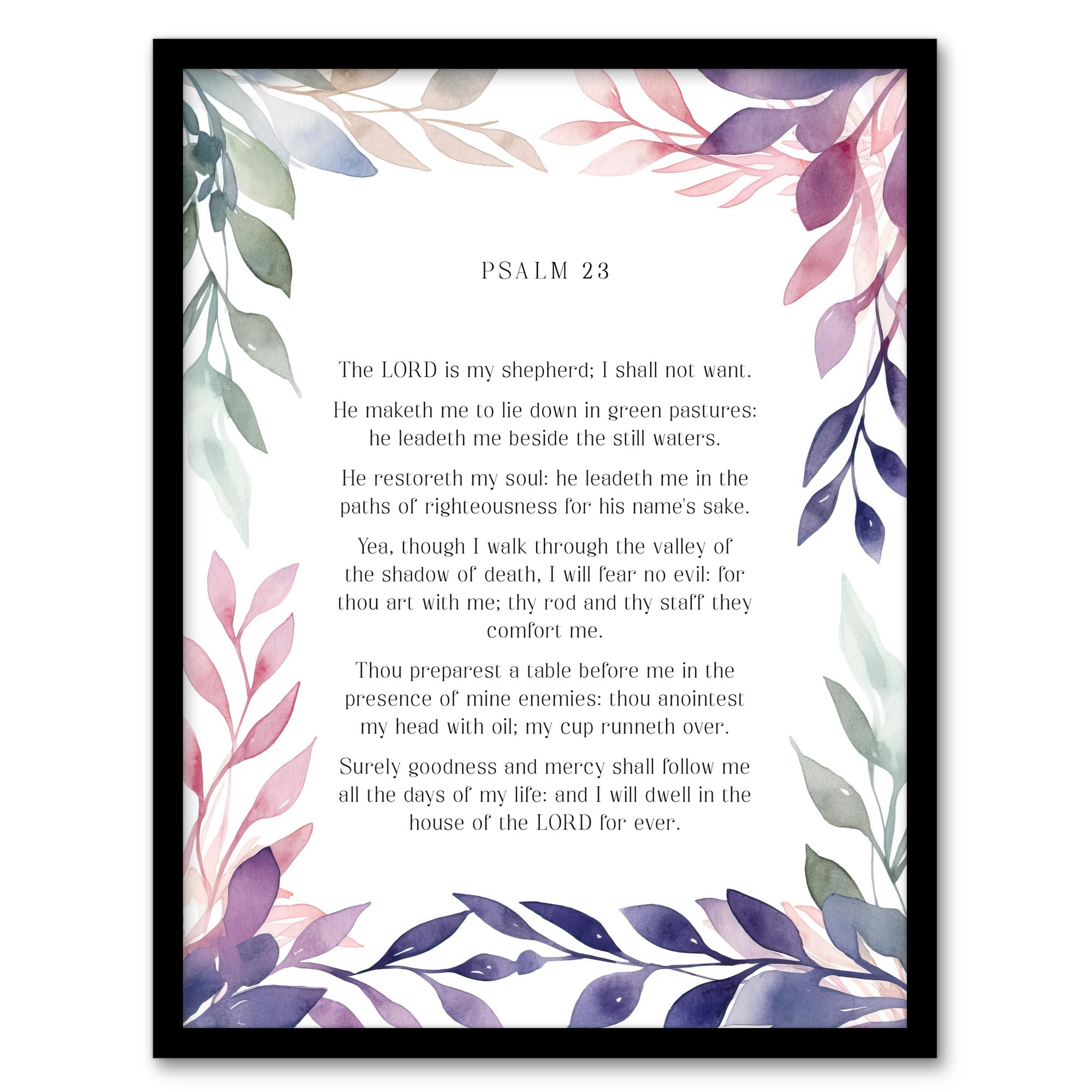 Artery8 Psalm 23 The Lord Is My Shepherd Old Testament Jesus Christ Christian Bible Faith God Quote Revelations Flowers Artwork Artwork Framed Wall Art Print A4