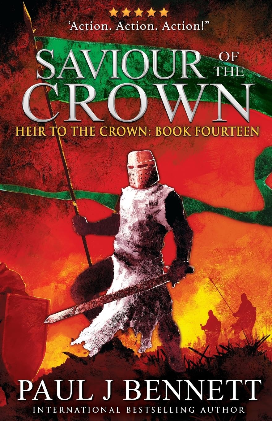 Saviour of the Crown: An Epic Fantasy Novel: 14 (Heir to the Crown)