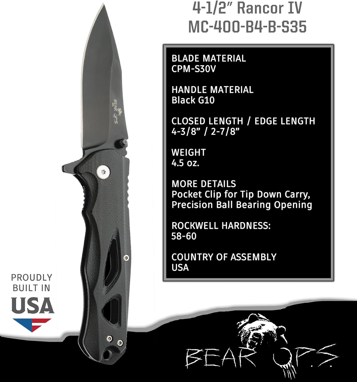 Bear OPS Rancor II Modified Drop Point Blade, CPM-S30V Steel, Black G10 Handle, Tip Down Carry Pocket Clip, Precision Ball Bearing(MC-400-B4-B-S35)