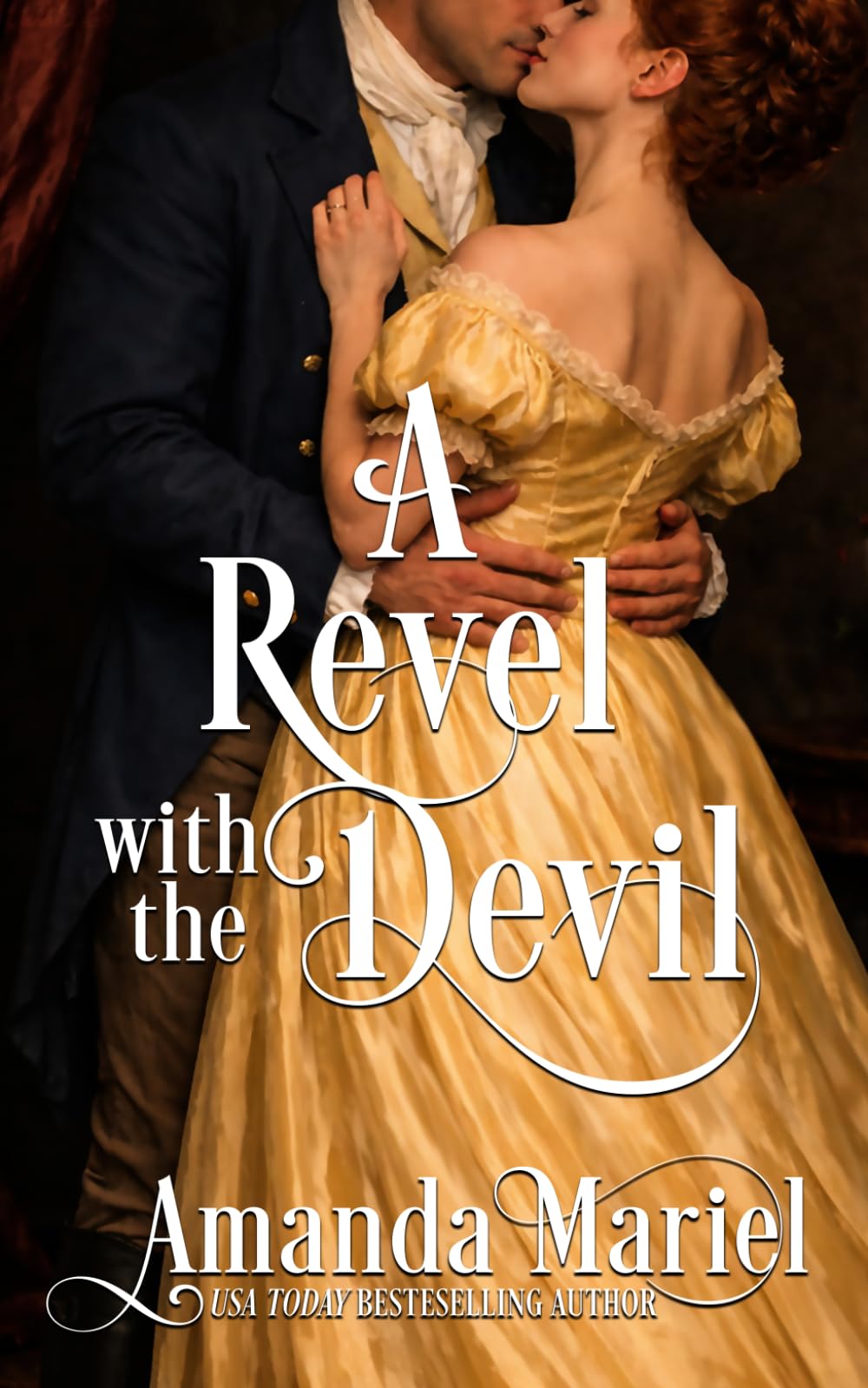 A Revel with the Devil (Courting Kisses and Chaos)