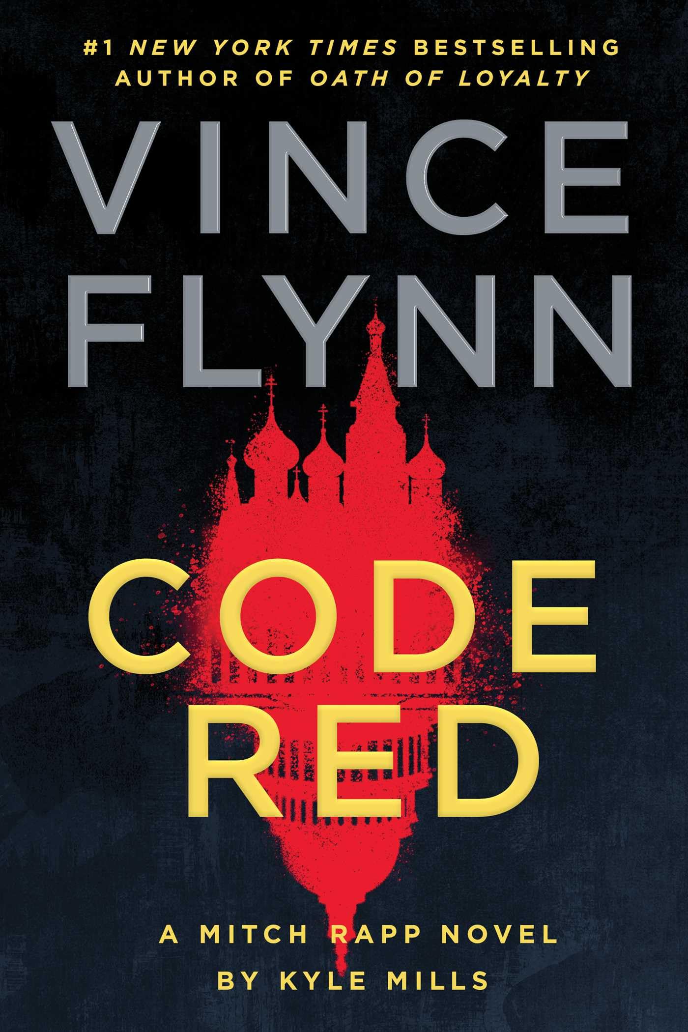 Buy Code Red: A Mitch Rapp Novel by Kyle Mills (Volume 22) — BookShops.in