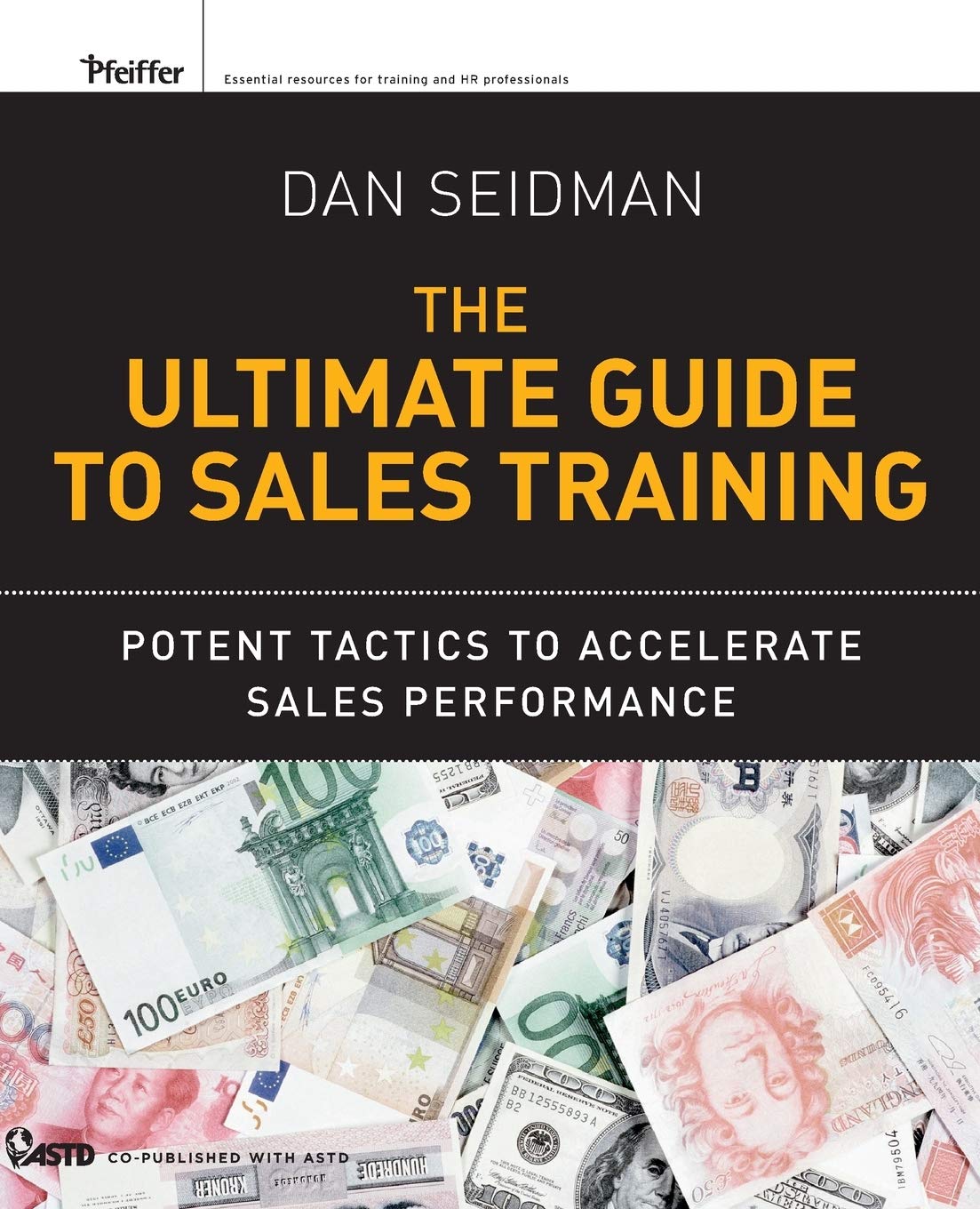 The Ultimate Guide to Sales Training: Potent Tactics to Accelerate ...