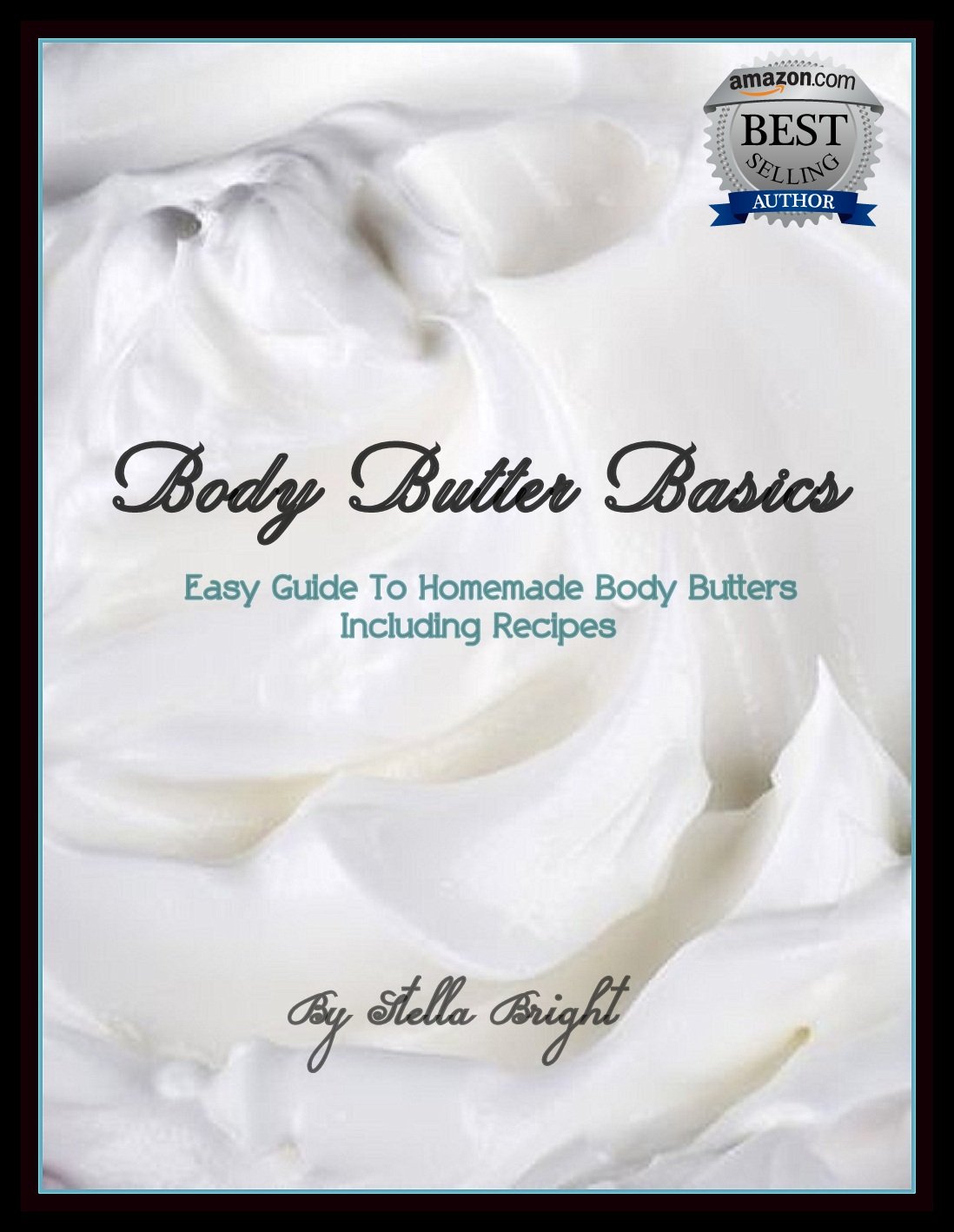Body Butter Basics