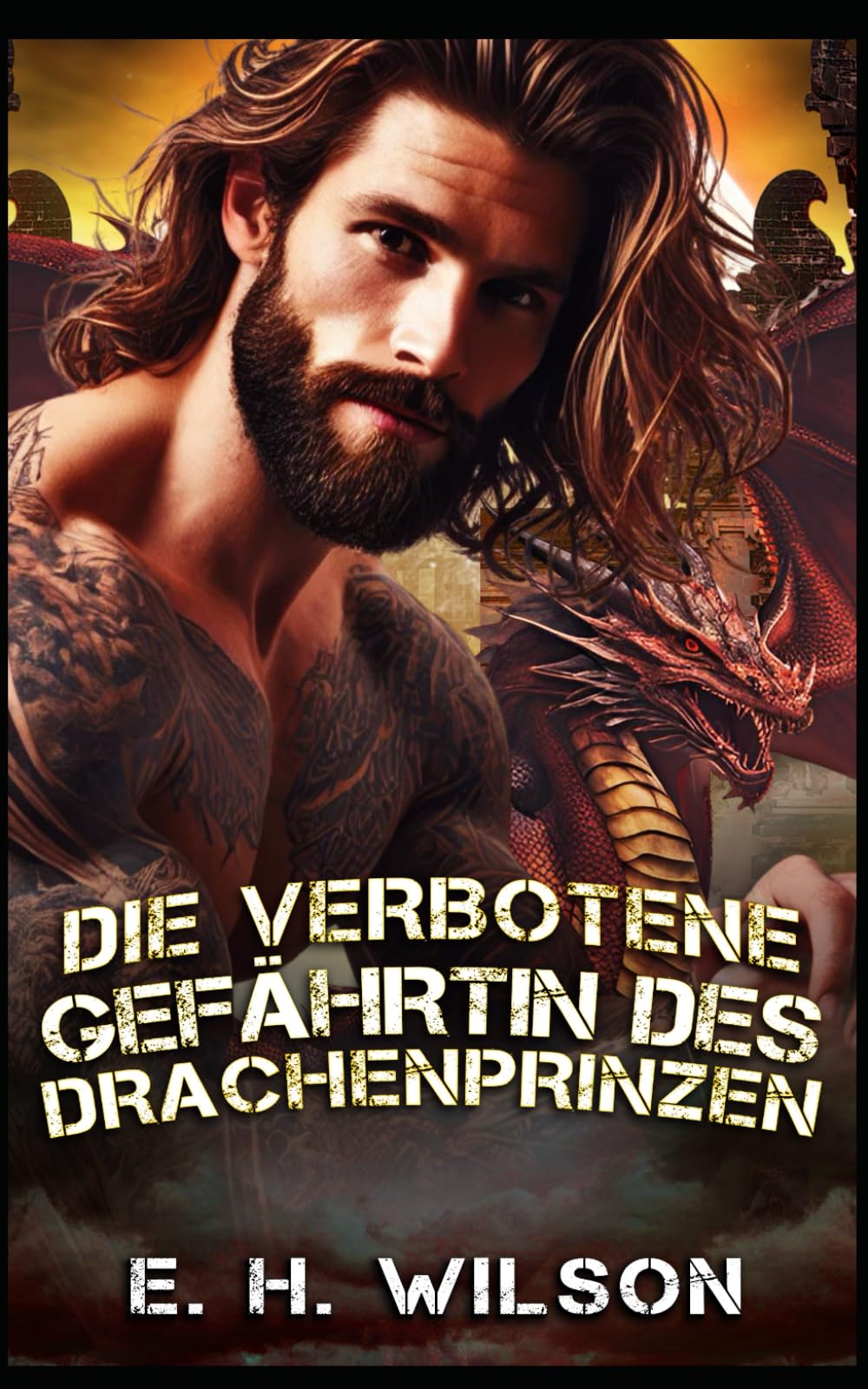 Die verbotene Gefährtin des Drachenprinzen: Eine Verbotene-Drachenwandler-Romanze: 2 (Duskhaven Grove Shifter Destinies-Reihe)
