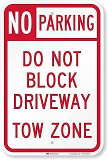 SmartSign - T1-1099-HI_12x18 No Parking - Do Not Block Driveway, Tow Zone Sign By | 12