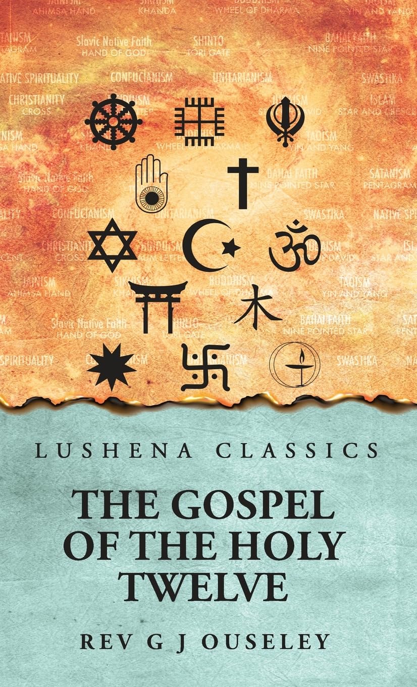 The Gospel of the Holy Twelve
