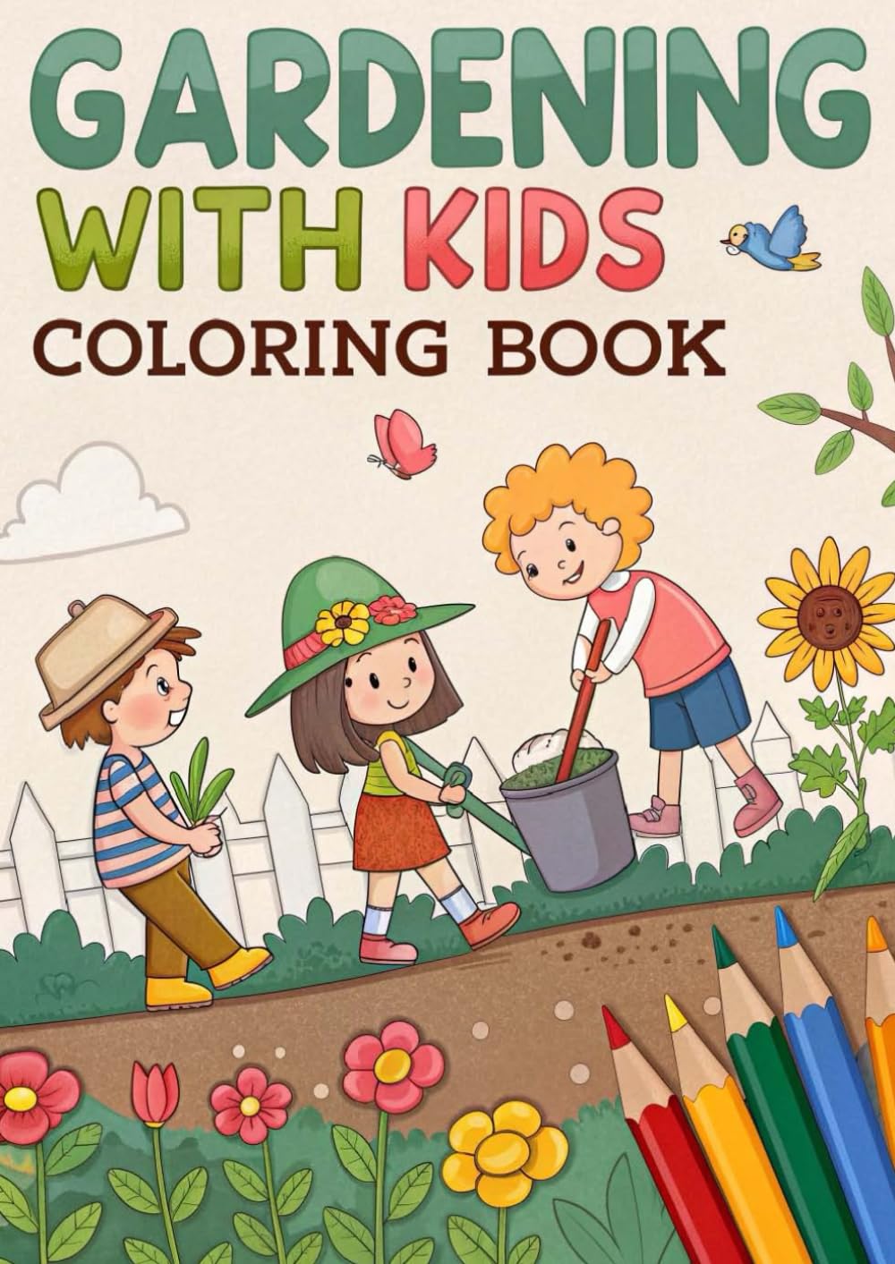 Gardening With Kids Coloring Book: Fun & Educational Garden-Themed Coloring Pages for Little Gardeners