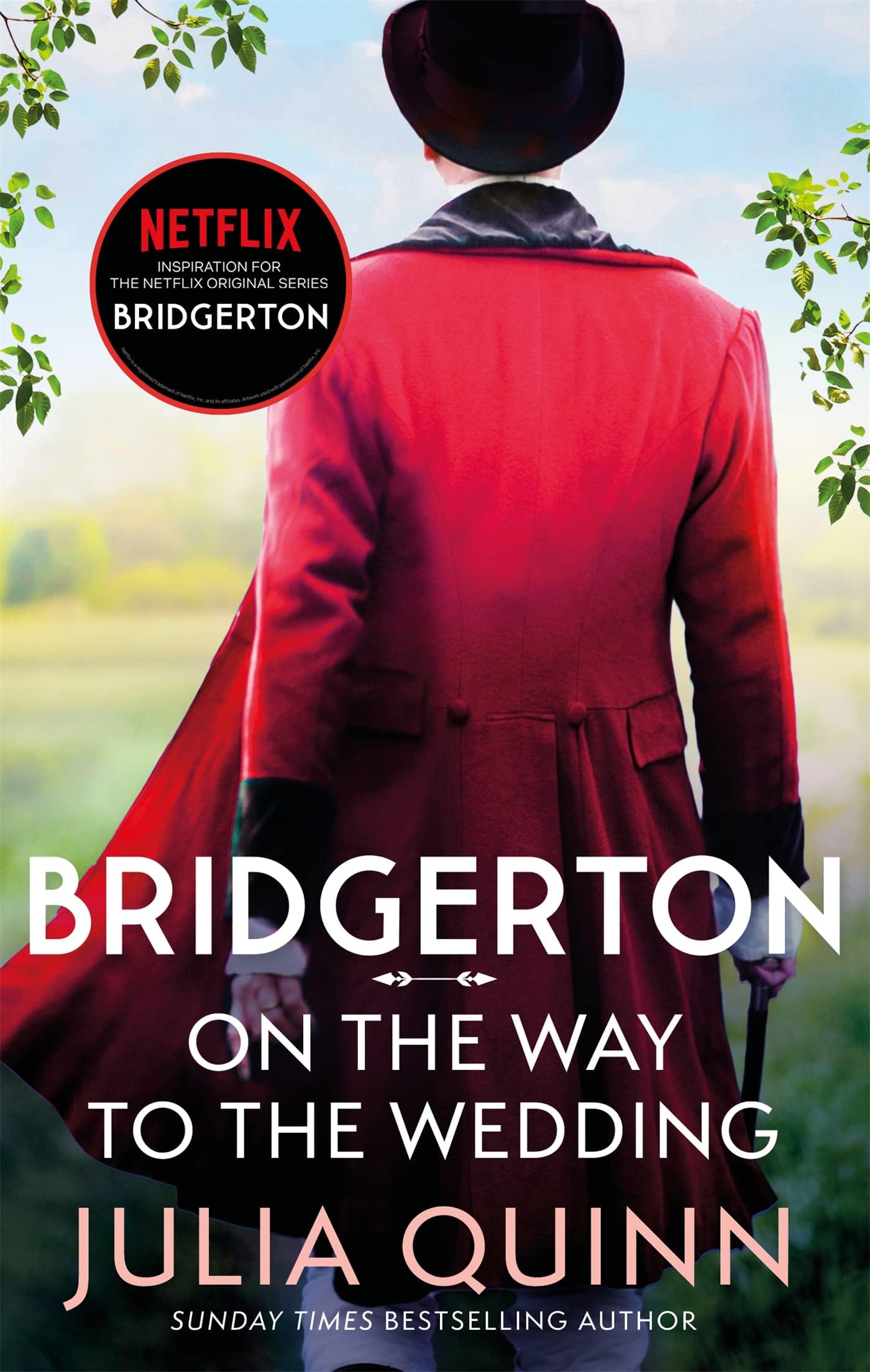 ON THE WAY TO THE WEDDING (NETFLIX TIE-IN): BRIDGERTONS BOOK 8