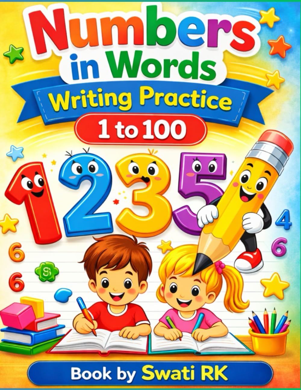 Learn to Write Numbers in Words: Kids Workbook