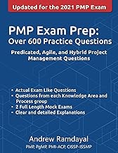 PMP Exam Prep Over 600 Practice Questions: Based on PMBOK Guide 6th Edition