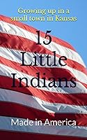 Vista 1 de 15 Little Indians Made in America