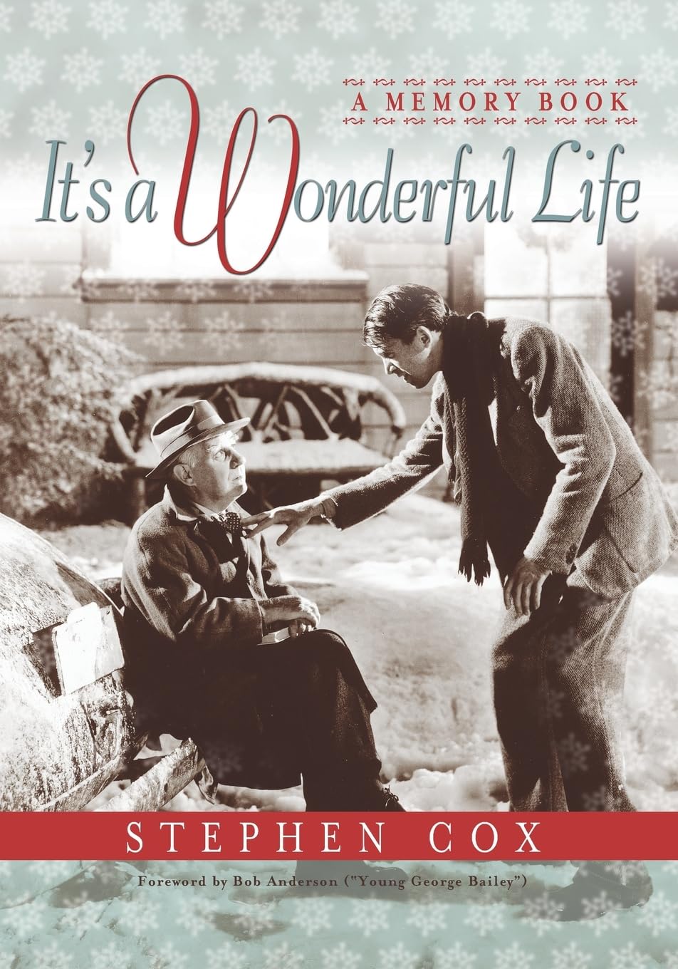 It's a Wonderful Life: A Memory Book, Cox, Anderson 9781581824346 PB+-