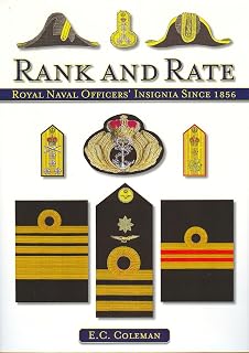 Rank and Rate: Royal Navy Officers' Insignia Since 1856