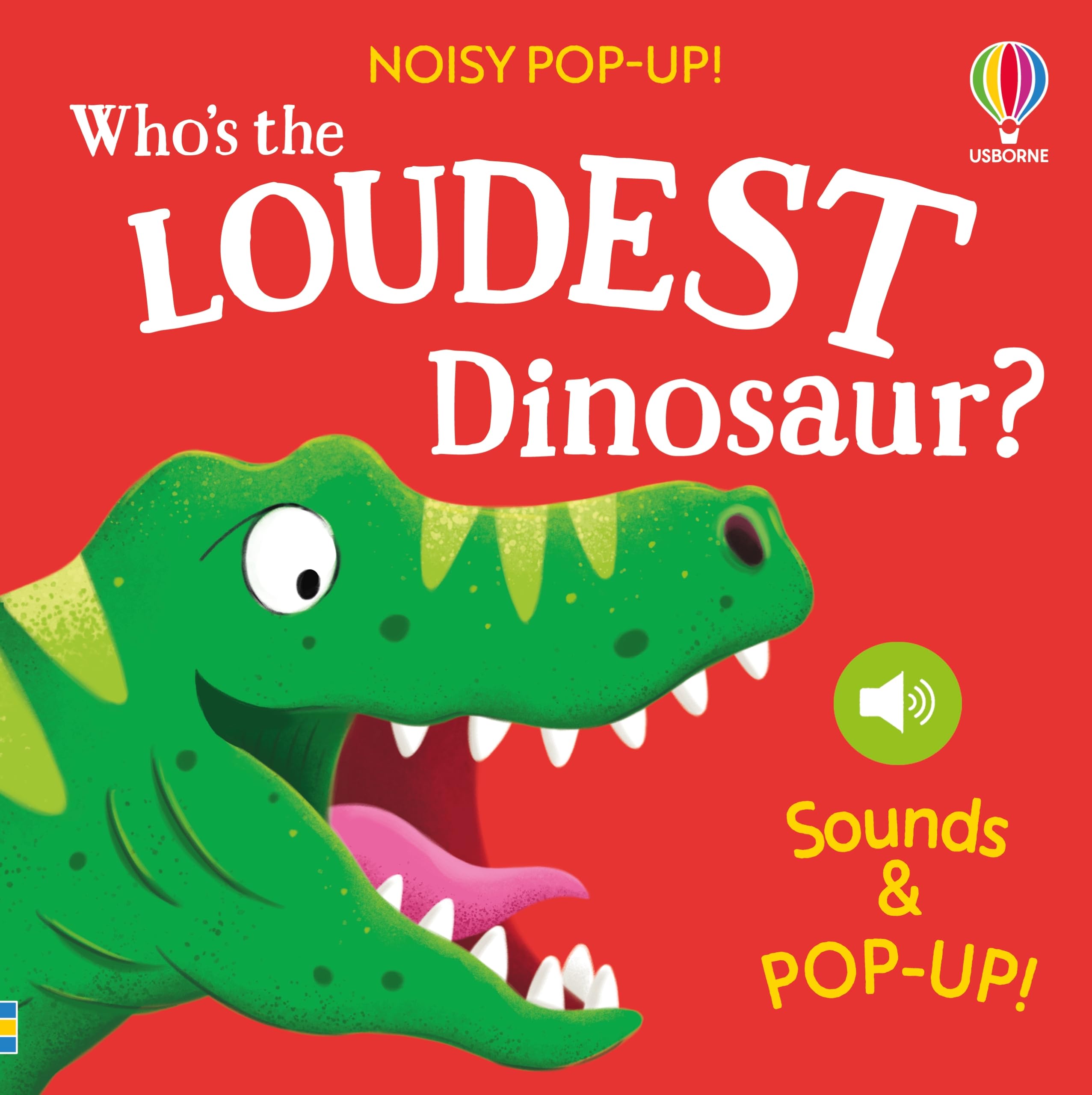 Who's the Loudest Dinosaur? by Sam Taplin Board book