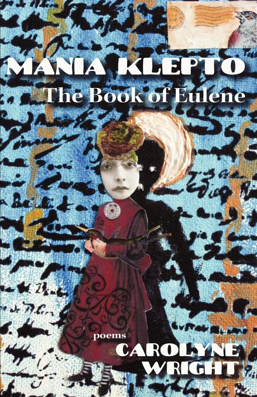 Mania Klepto: The Book of Eulene