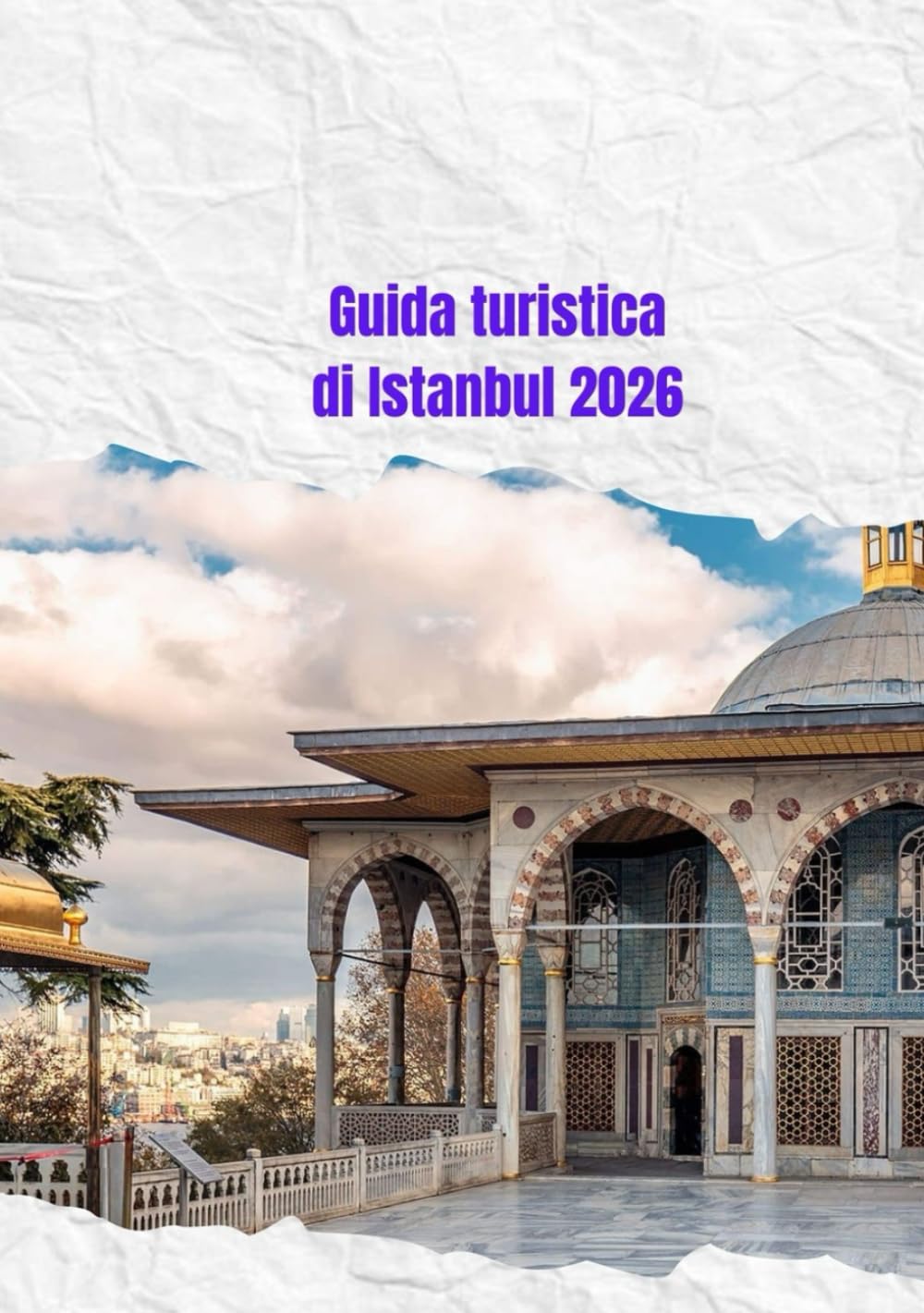 Guida turistica di Istanbul 2026