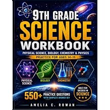 9th Grade Science Workbook Physical Science, Biology, Chemistry & Physics Practice for Ages 1415 CoreReady Workbooks
