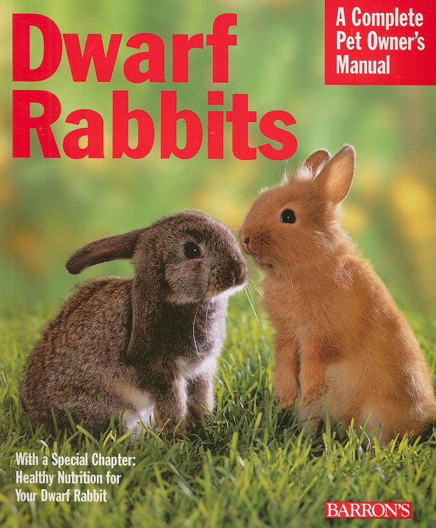 Dwarf Rabbits (Complete Pet Owner's Manual) Paperback – May 1, 2008